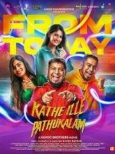 Kathe Ille Pathukalam  (2024)